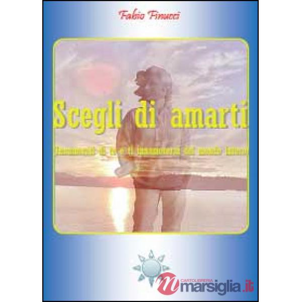 Scegli di amarti