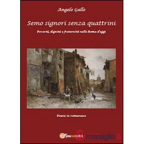 Semo signori senza quattrini