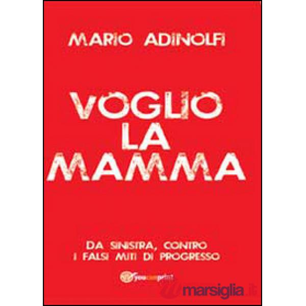 Voglio la mamma