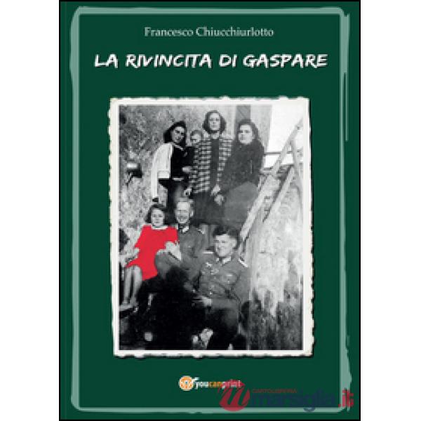 Rivincita di Gaspare e altre storielle (La)