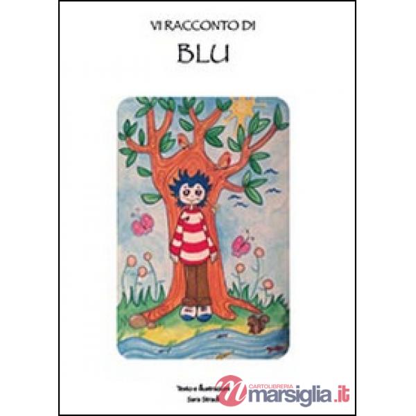Vi racconto di Blu
