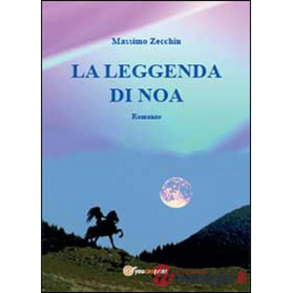 Leggenda di Noa (La)