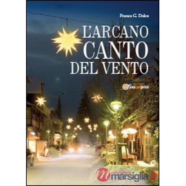 Arcano canto del vento (L')