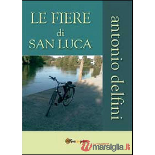 Fiere di San Luca (Le)