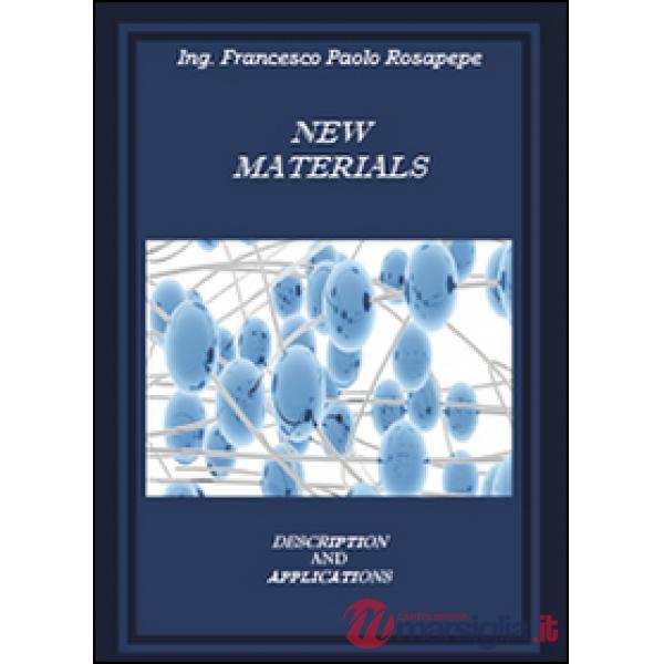New materials