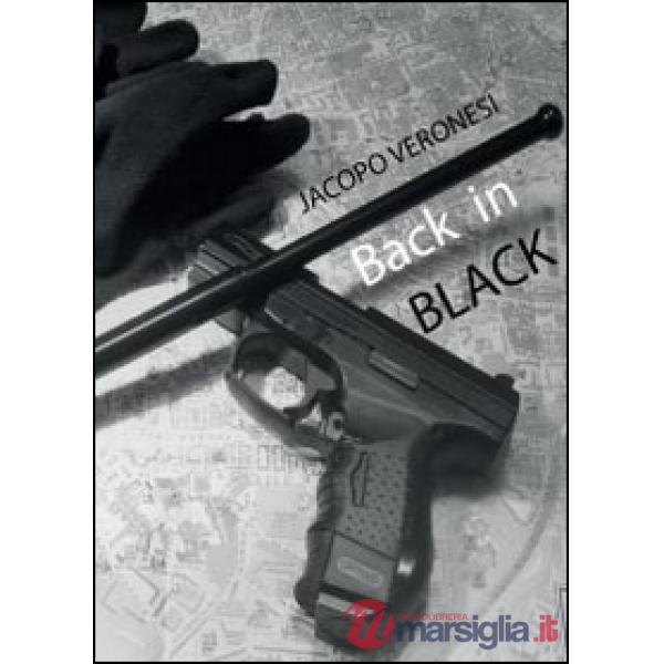 Back in black (Amare vite ciniche)