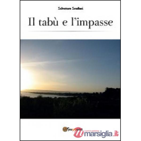 Tabù e l'impasse (Il)