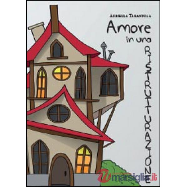Amore in una ristrutturazione