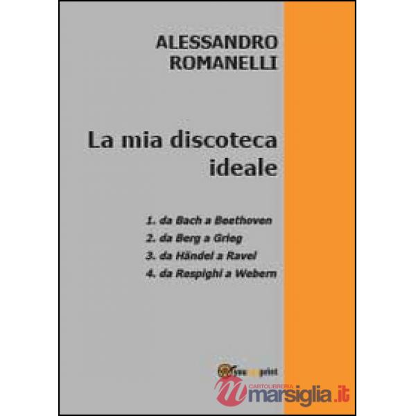 Mia discoteca ideale (La)