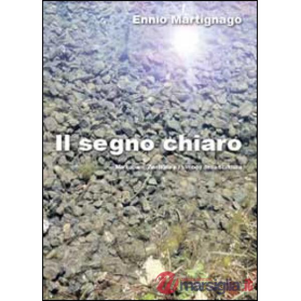 Segno chiaro (Il)