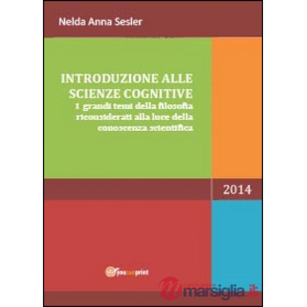 Introduzione alle scienze cognitive