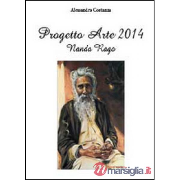 Progetto Arte 2014. Nanda Rago