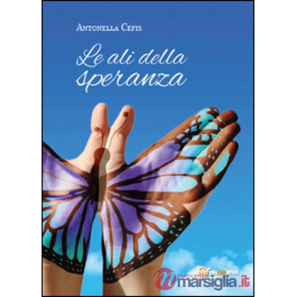 Ali della speranza (Le)