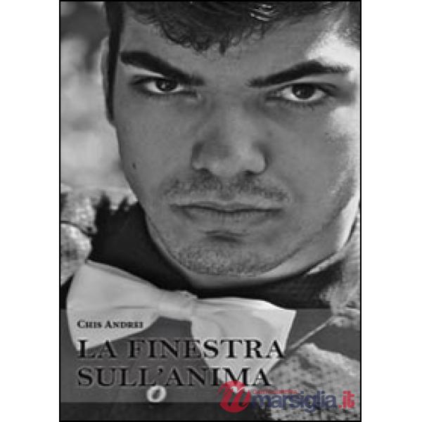 Finestra sull'anima (La)