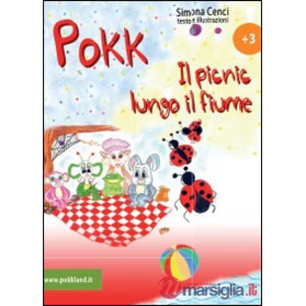 Storie di Pokk. Il picnic lungo il fiume (Le)