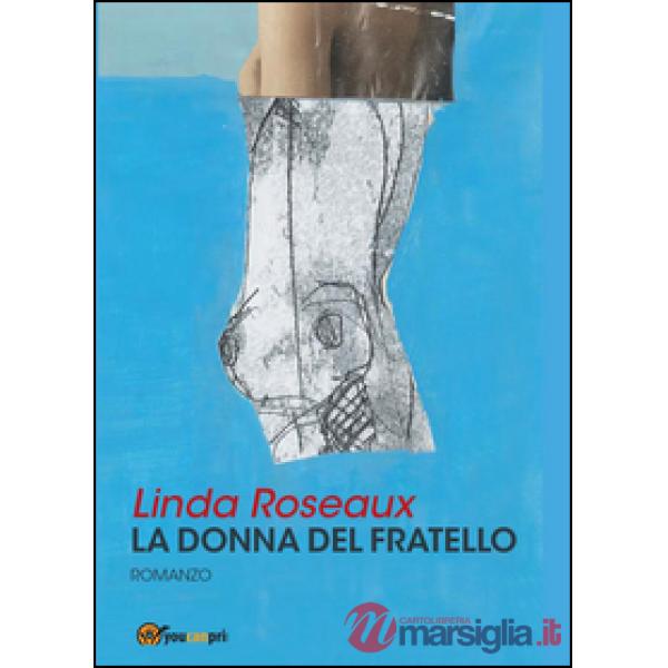 Donna del fratello (La)