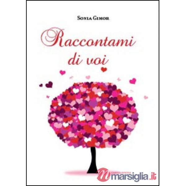 Raccontami di voi