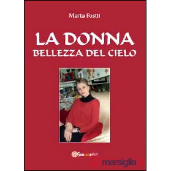 Donna: bellezza del cielo (La)