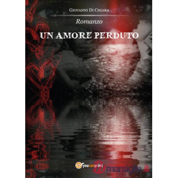 Amore perduto (Un)