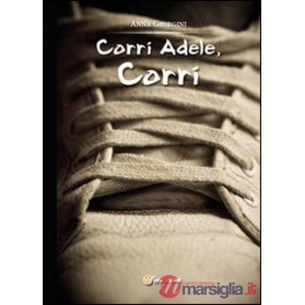 Corri Adele, corri