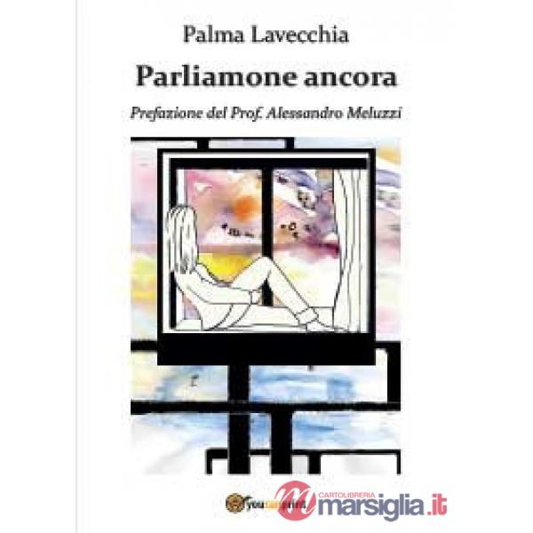 Parliamone ancora