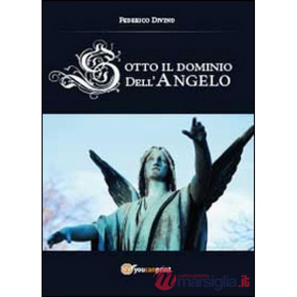 Sotto il dominio dell'angelo