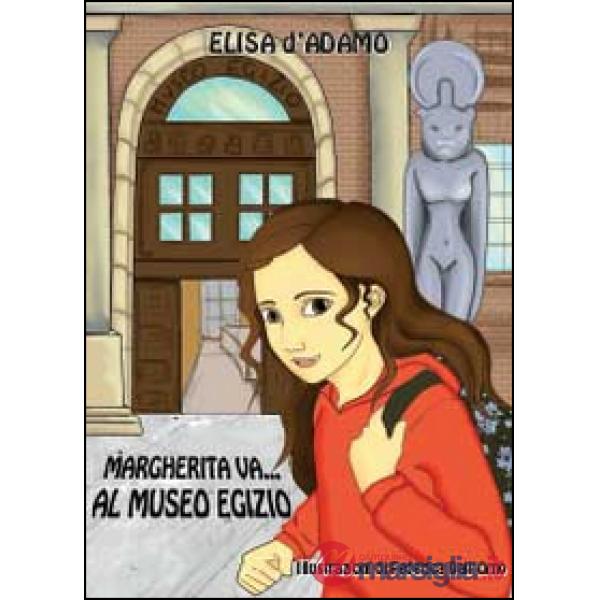 Margherita va al museo egizio