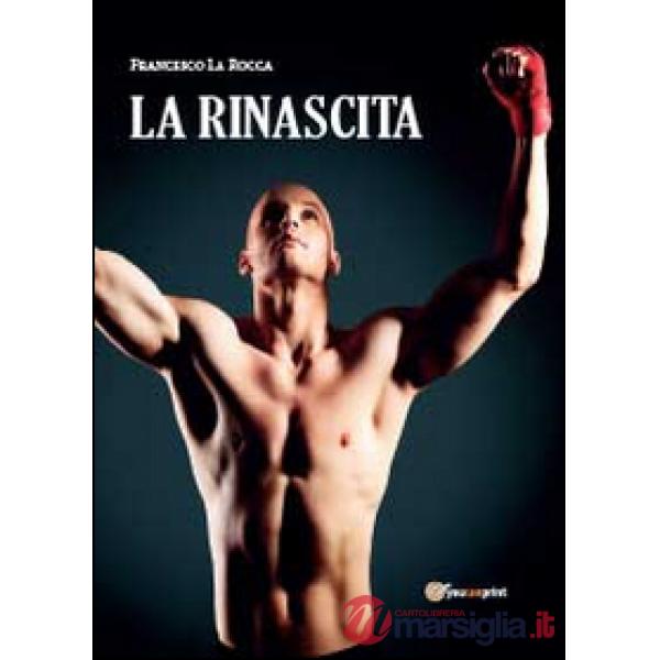 Rinascita (La)