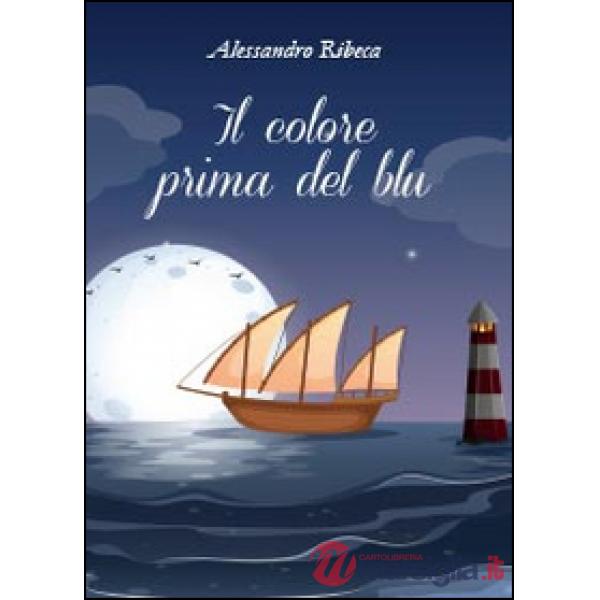Colore prima del blu (Il)