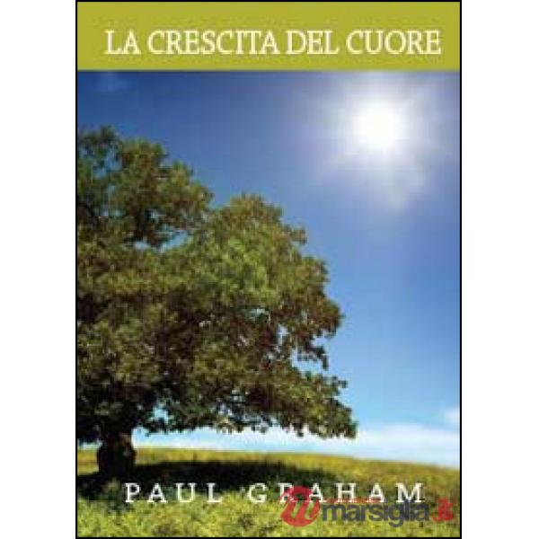 Crescita del cuore. Pronti per il risveglio (La)
