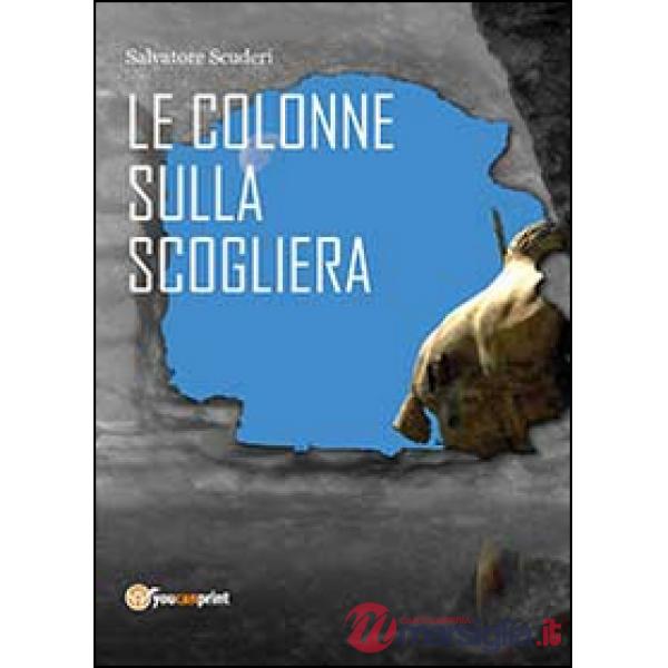 Colonne sulla scogliera (Le)
