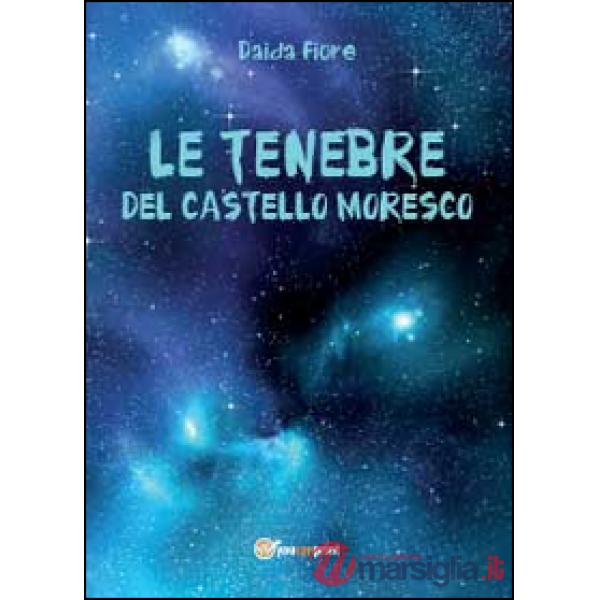 Tenebre del castello Moresco (Le)