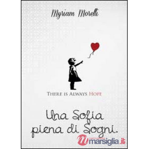 Sofia piena di sogni (Una)