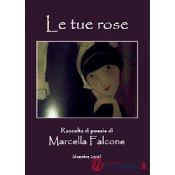 Tue rose (Le)