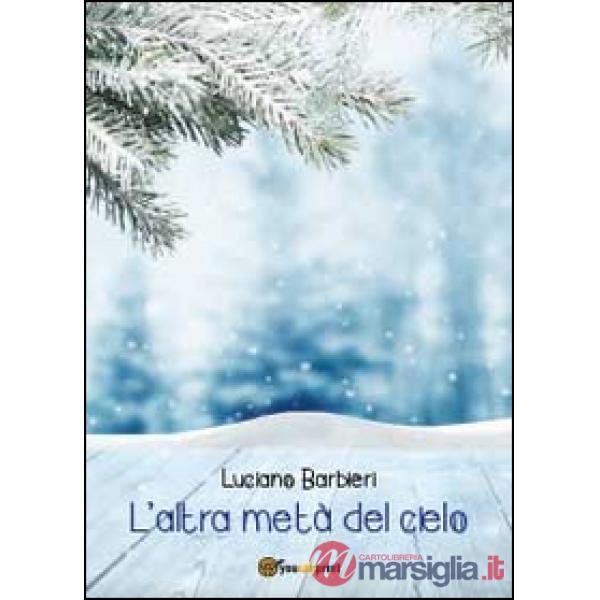 Altra metà del cielo (L')