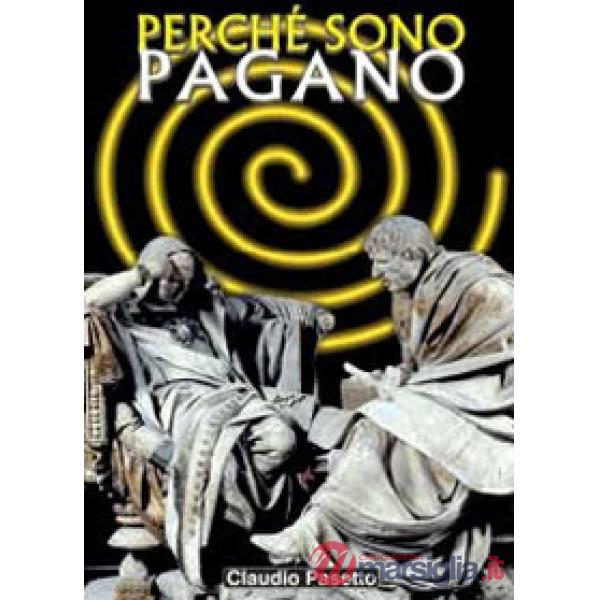 Perché sono pagano