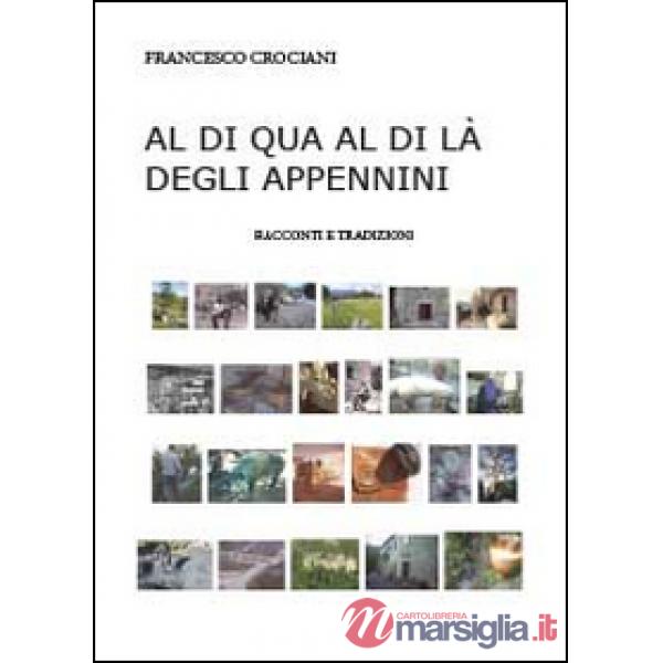 Al di qua e al di là degli Appennini