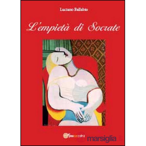 Empietà di Socrate (L')
