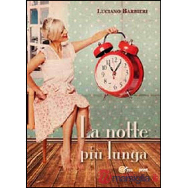 Notte più lunga (La)