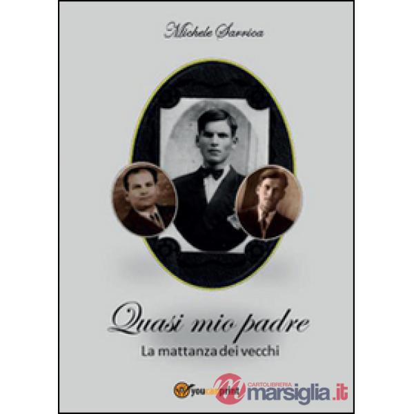 Quasi mio padre