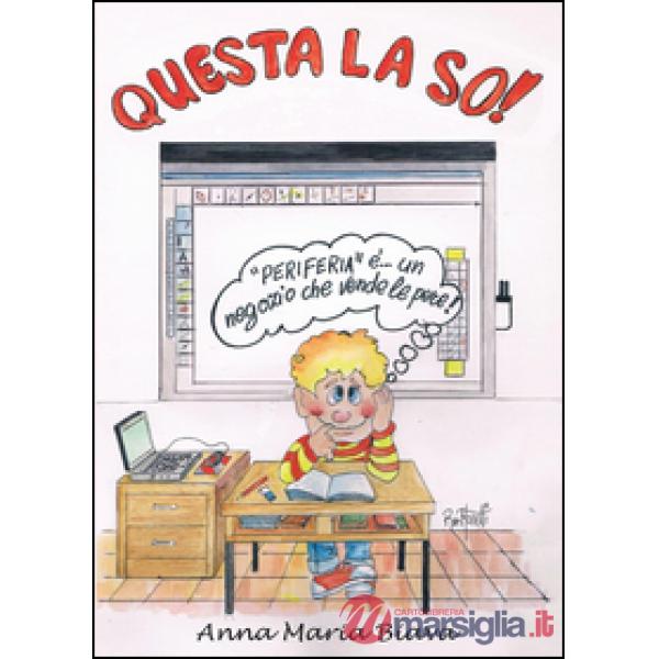 Questa la so!