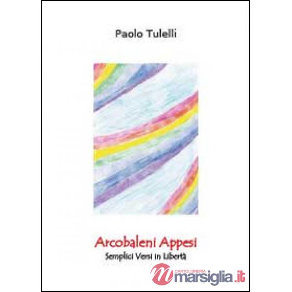 Arcobaleni appesi