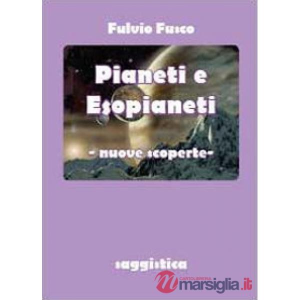 Pianeti e esopianeti. Nuove scoperte