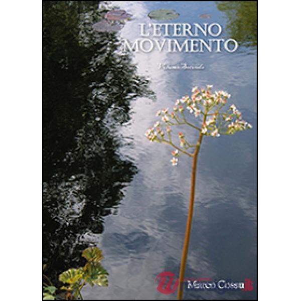 Eterno movimento (L'). Vol. 2