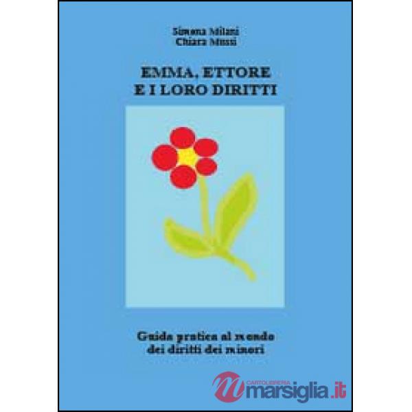 Emma, Ettore e i loro diritti