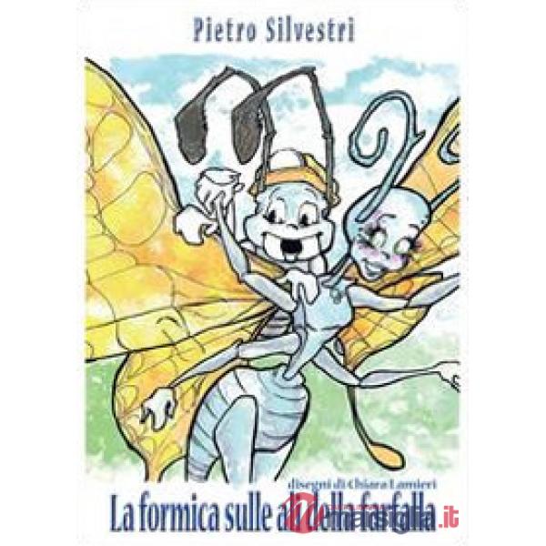 Formica sulle ali della farfalla (La)