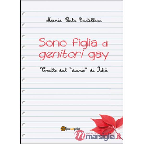 Sono figlia di genitori gay