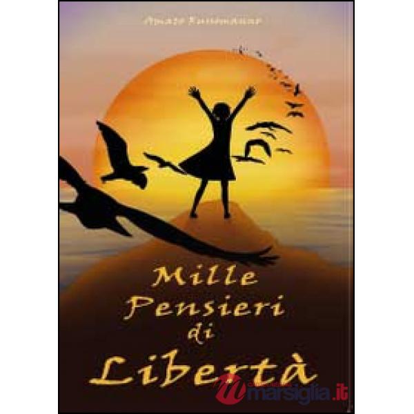 Mille pensieri di libertà
