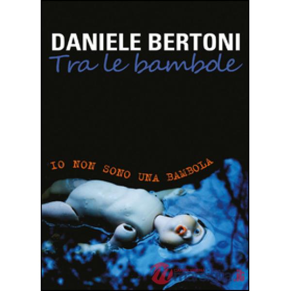 Tra le bambole. Io non sono una bambola
