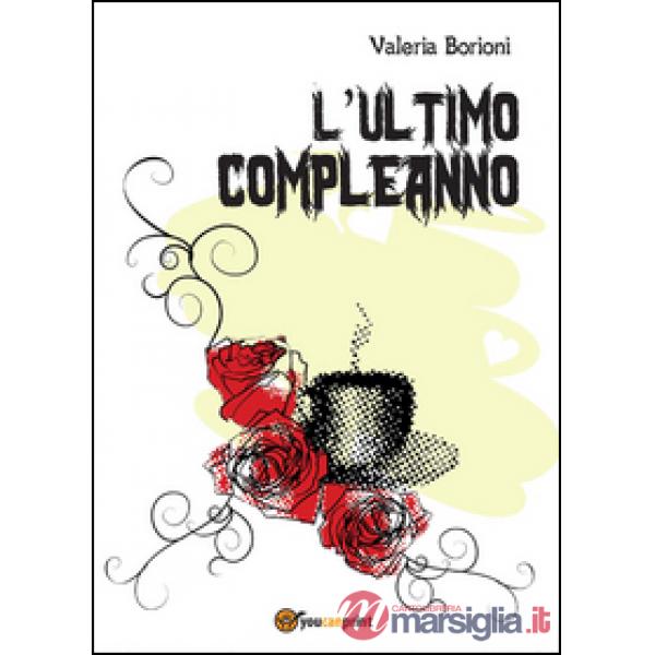 Ultimo compleanno (L')
